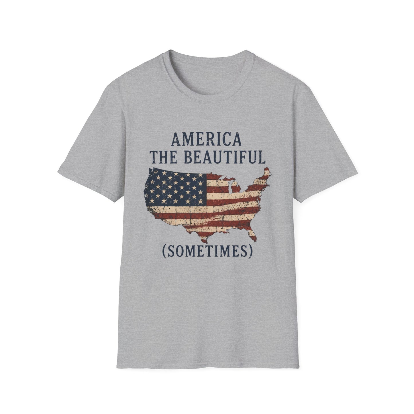 T-Shirt — "America the Beautiful (Sometimes)" Patriotic USA Flag Map Tee