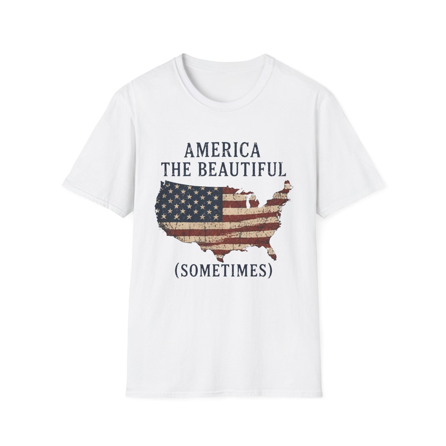 T-Shirt — "America the Beautiful (Sometimes)" Patriotic USA Flag Map Tee