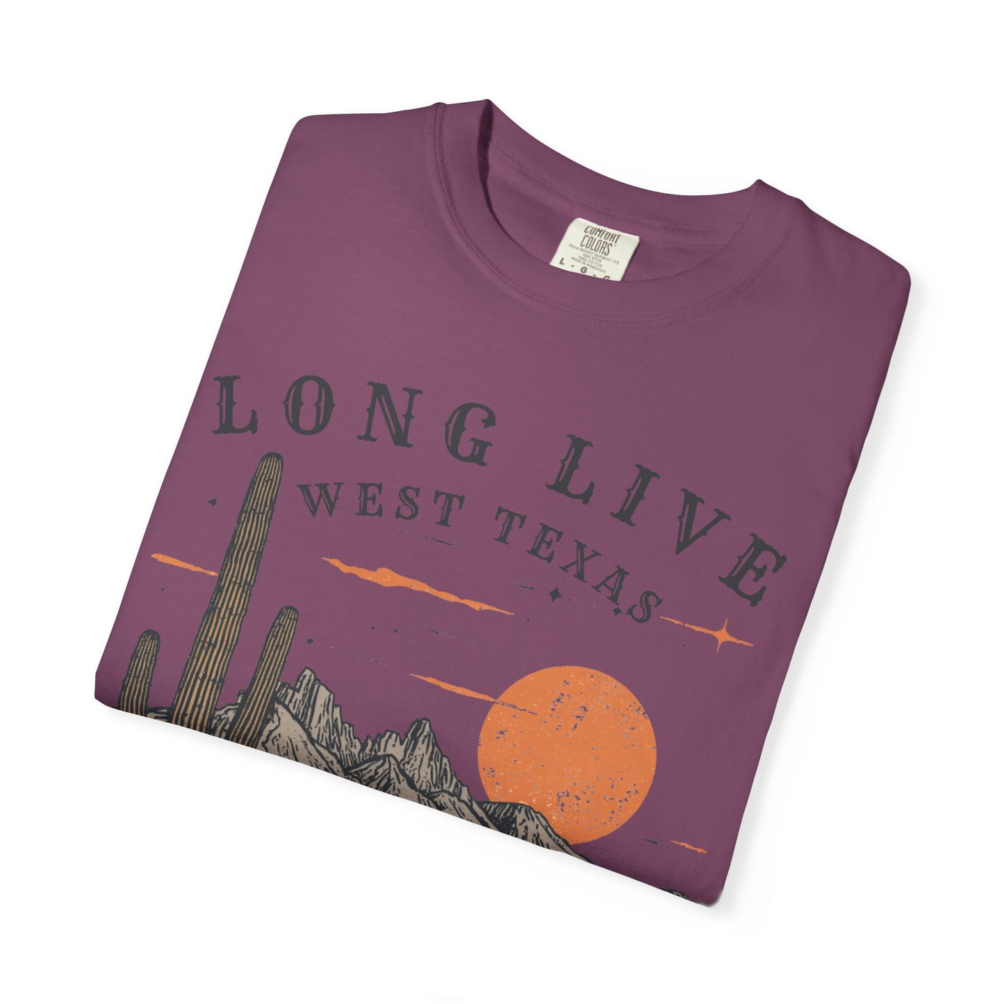 Long Live West Texas Desert T-Shirt
