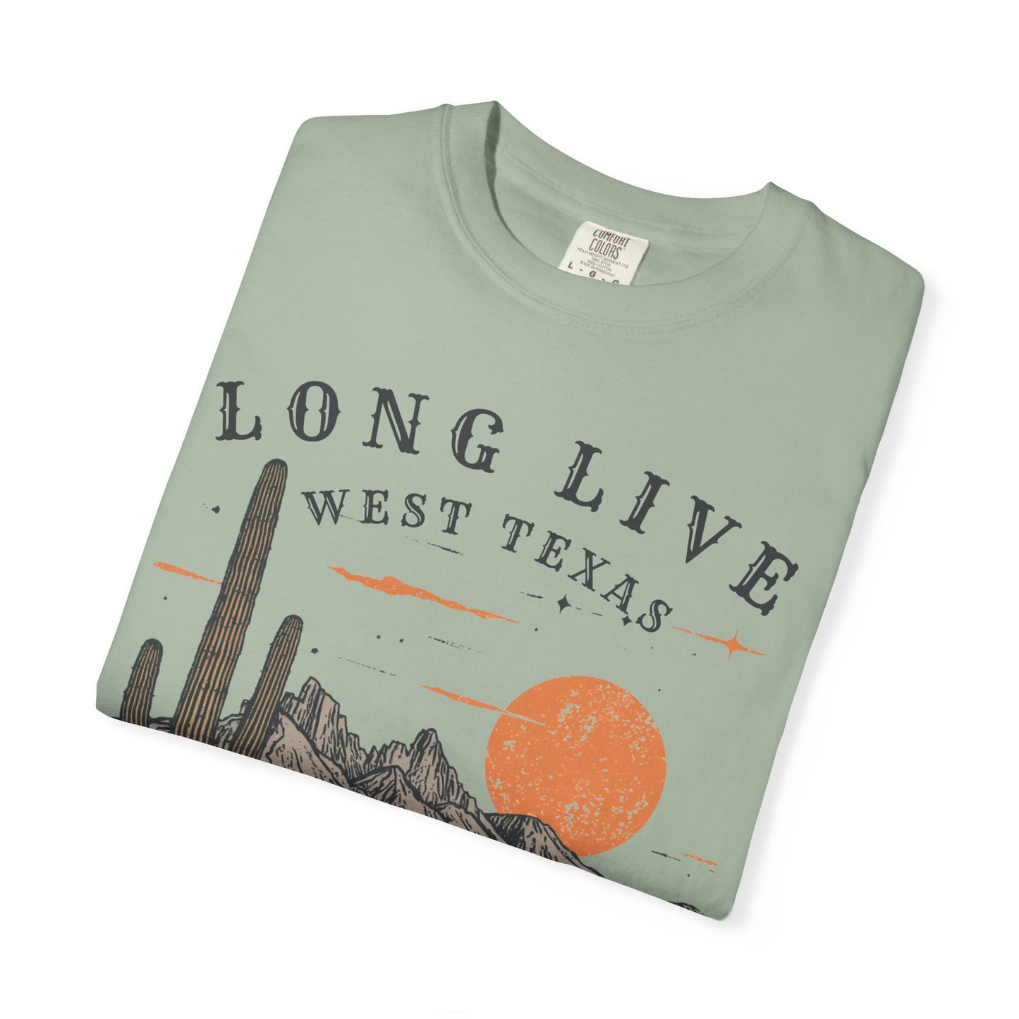 Long Live West Texas Desert T-Shirt