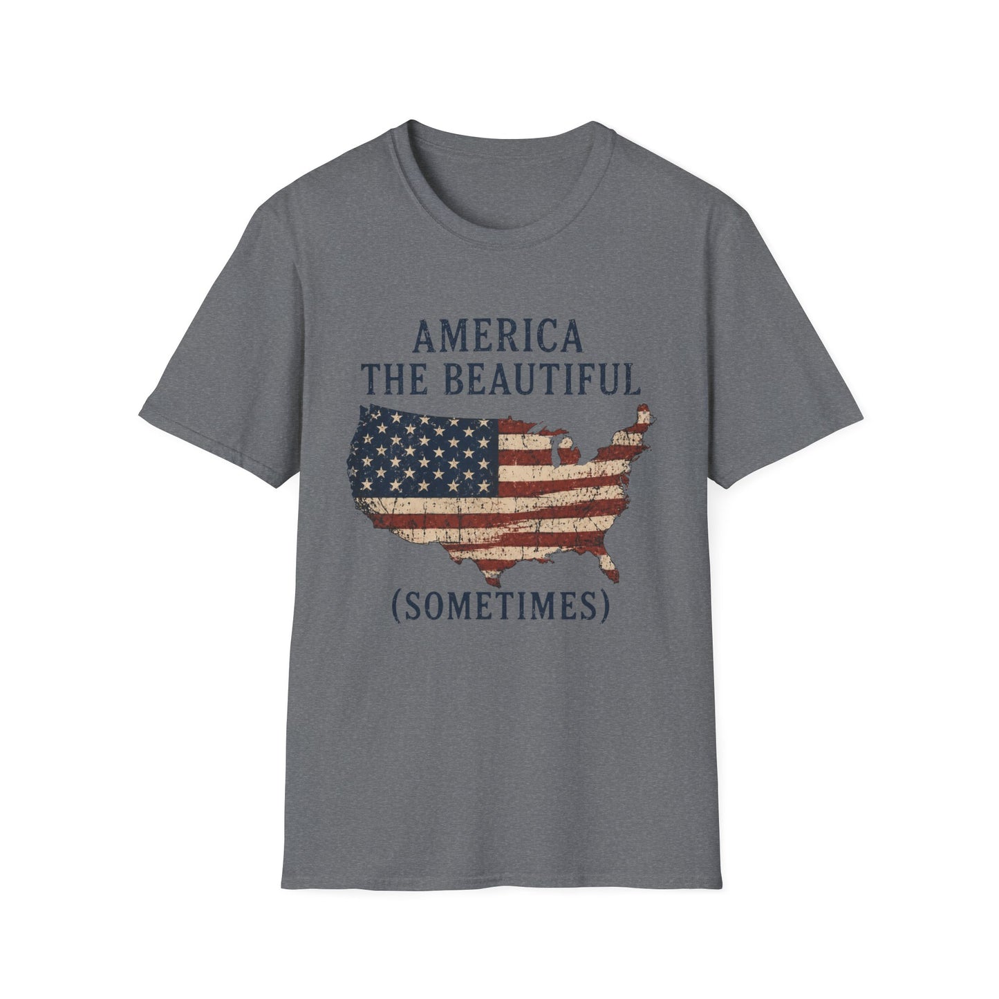 T-Shirt — "America the Beautiful (Sometimes)" Patriotic USA Flag Map Tee