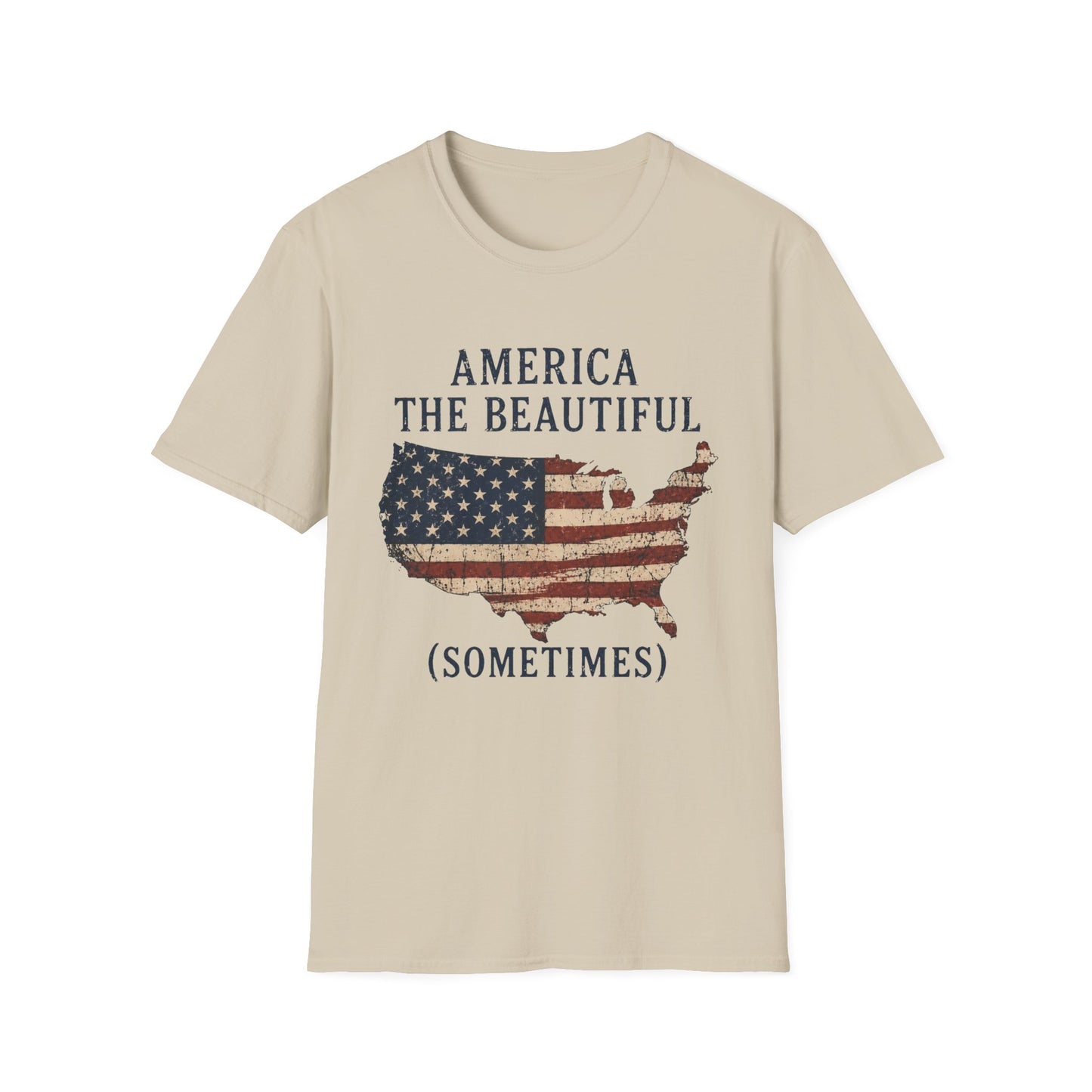 T-Shirt — "America the Beautiful (Sometimes)" Patriotic USA Flag Map Tee
