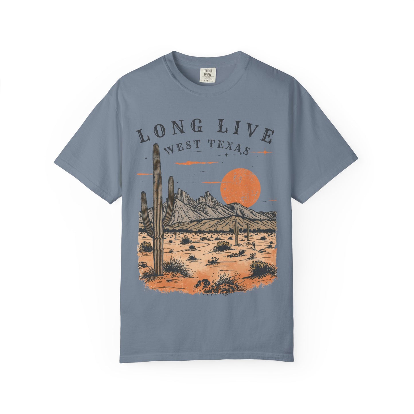 Long Live West Texas Desert T-Shirt