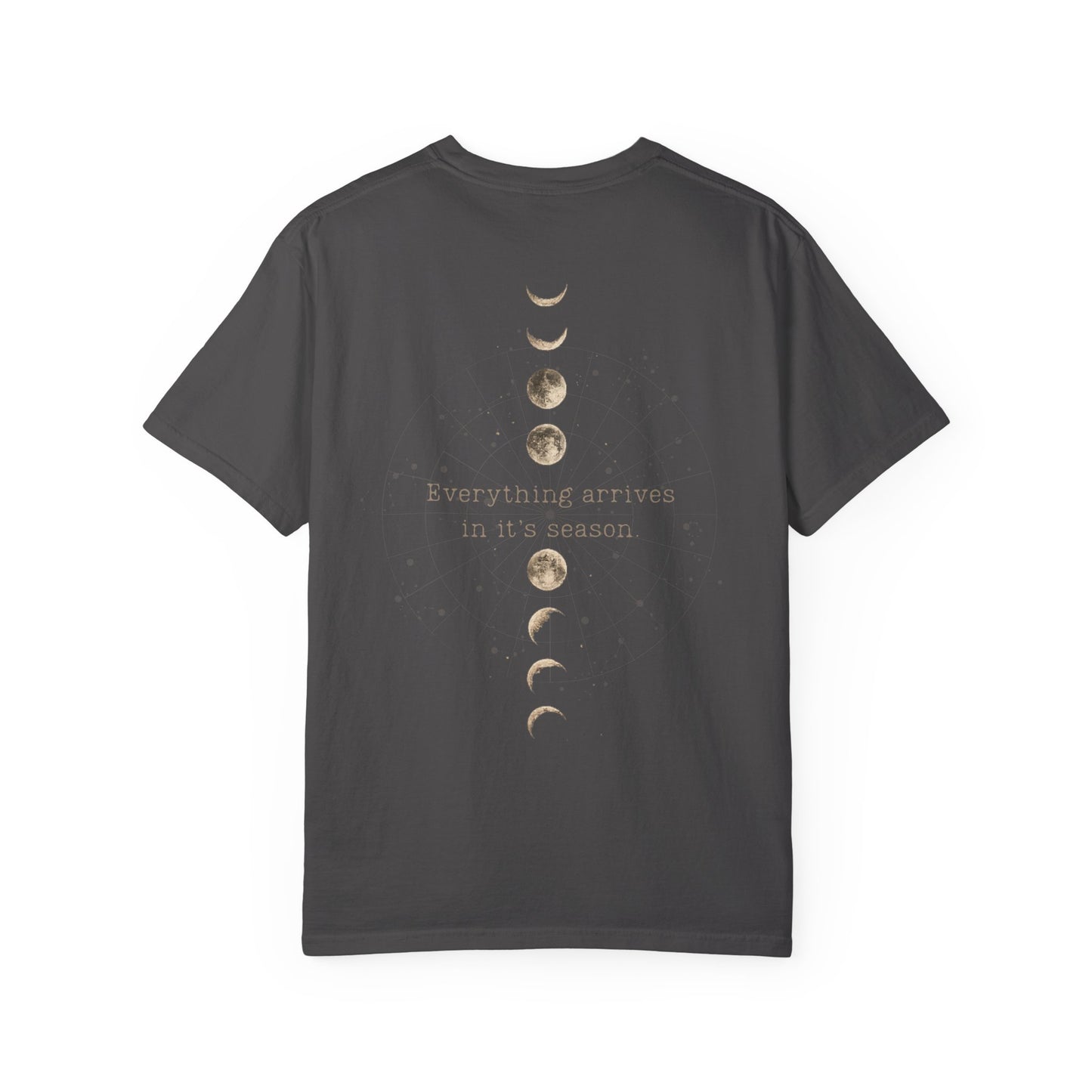 Still Becoming Moon Phase T-Shirt — "Everything Arrives in Its Season" Graphic Tee