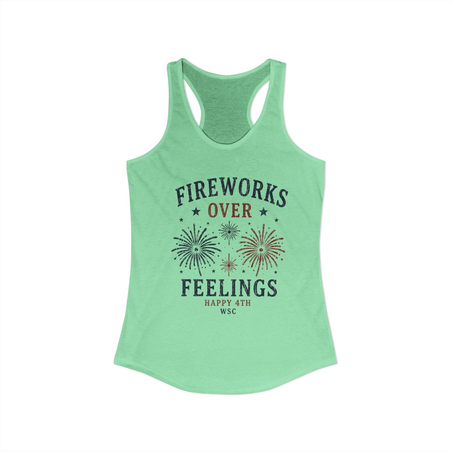 Fireworks over Feelings Happy 4th- Racerback Tank