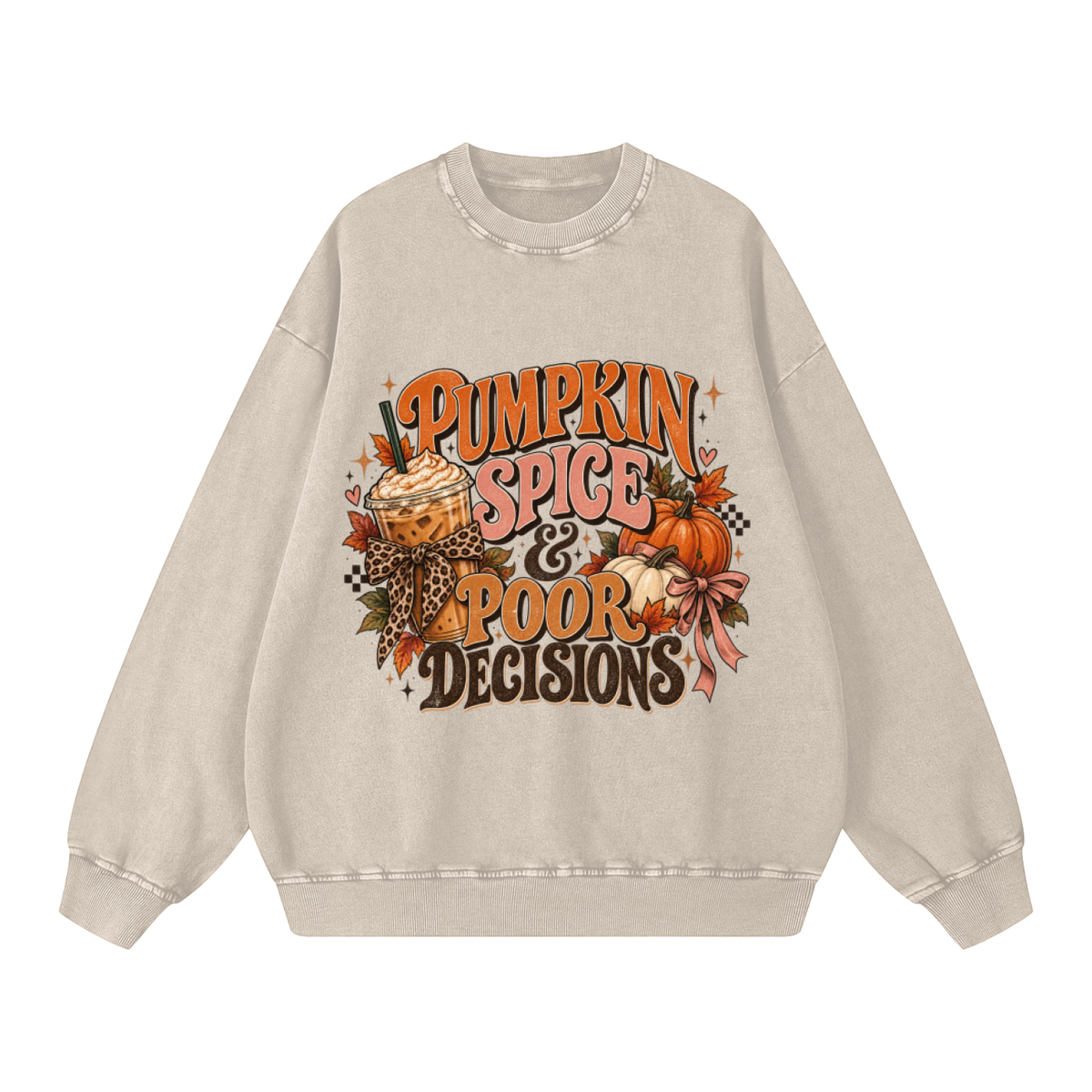 Pumpkin Spice & Poor Decisions Oversized Sweatshirt