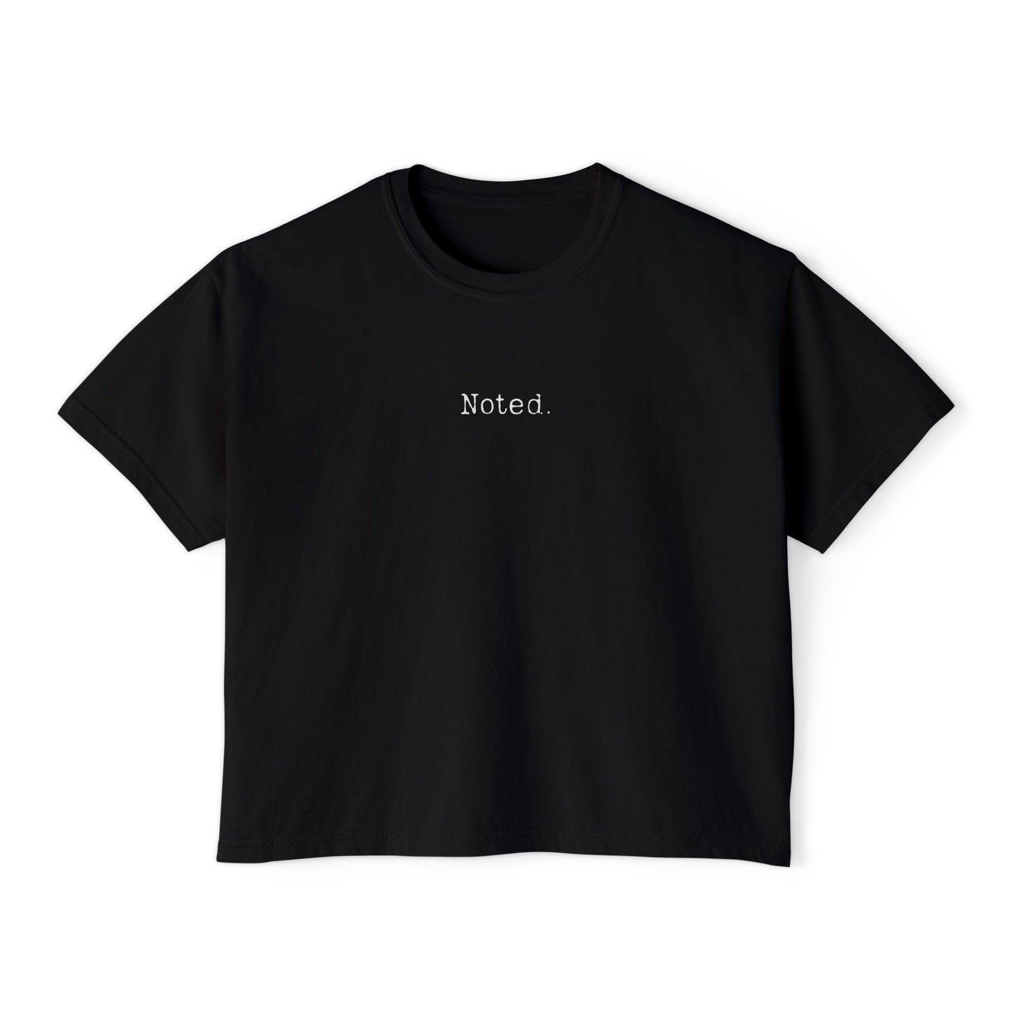 Noted Boxy Tee — Women's Minimalist Graphic T-Shirt